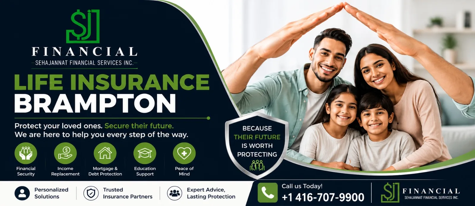 Life Insurance Brampton: Protect Your Family’s Future with Sehajannat Financial Services Inc
